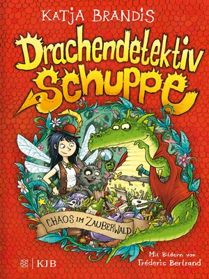 cover image of Drachendetektiv Schuppe – Chaos im Zauberwald